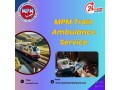 the-mpm-train-ambulance-team-in-kolkata-offers-complete-relocation-assistance-small-0