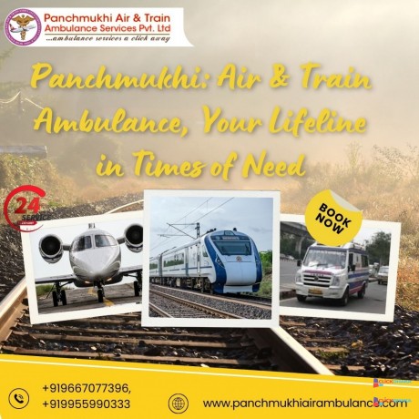 own-panchmukhi-train-ambulance-service-in-kolkata-to-ensure-the-best-treatment-possible-big-0