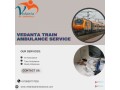 if-each-second-counts-vedanta-train-ambulance-services-in-guwahati-can-help-small-0