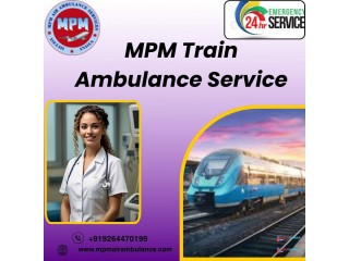 MPM Train Ambulance in Siliguri provides accurate diagnosis during transfer