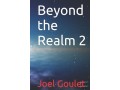 beyond-the-realm-e-book-novel-series-by-joel-goulet-small-1
