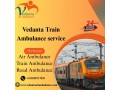 transfer-patients-efficiently-with-vedanta-train-ambulance-services-in-patna-small-0