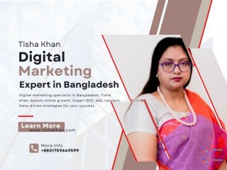 Tisha Khan - Digital Marketing Expert in Bangladesh
