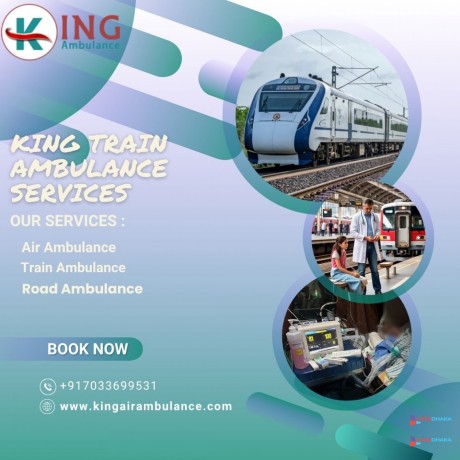 king-train-ambulance-in-patna-offers-quick-and-organized-transportation-for-relocation-big-0
