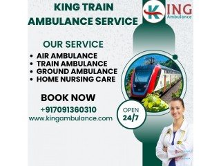 Book now hassle-free King Train Ambulance Service in Guwahati with medical facility