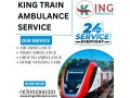 now-book-risk-free-king-train-ambulance-in-guwahati-to-life-support-care-small-0