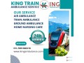 king-train-ambulance-in-chennai-dont-leave-things-insufficient-during-transit-small-0