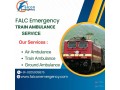 pick-the-falc-emergency-train-ambulance-service-in-guwahati-for-a-reliable-patient-transfer-small-0