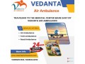 hire-vedanta-air-ambulance-service-in-ranchi-for-secure-and-reliable-patient-shifting-small-0