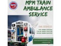 mpm-offers-multi-state-patient-transit-in-ranchi-in-its-train-ambulance-small-0