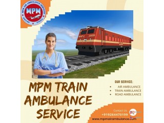 MPM Train Ambulance in Guwahati Never Endangers the Lives of Patients
