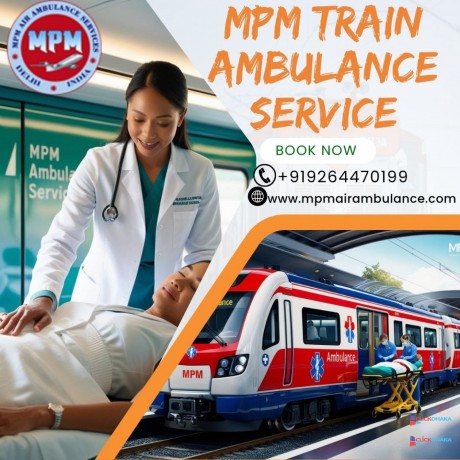 mpm-offers-train-transit-for-unfit-travelers-in-patna-in-its-train-ambulance-big-0