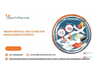 Indian Medical Visa Guide for Bangladeshi Patients