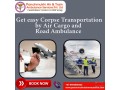 panchmukhi-arranges-hassle-free-air-cargo-transportation-of-dead-bodies-in-kolkata-small-0