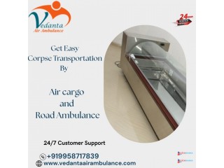 Vedanta Ambulance ensures that you never feel alone when a dead body is being transported in Guwahati