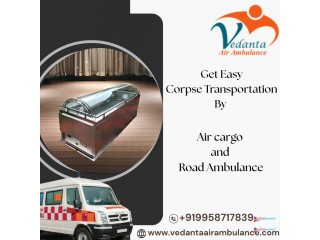 When a dead body is being transported in Patna, Vedanta Ambulance makes sure you never feel alone