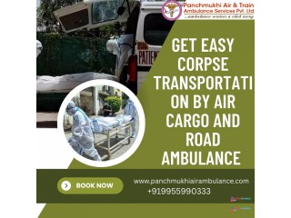 Panchmukhi Gives Accurate Dead Body Transit Updates in Mumbai by Air Cargo