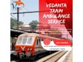 the-vedanta-train-ambulance-in-guwahati-is-a-reasonably-priced-and-safe-way-to-travel-small-0