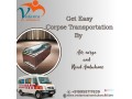 vedanta-professionally-supervises-dead-body-transit-in-hyderabad-by-air-cargo-small-0