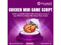 chicken-mini-game-script-launch-a-fun-chicken-mini-game-in-no-time-small-0