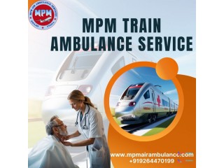 MPM Train Ambulance in Ranchi makes Tough Transit Easier