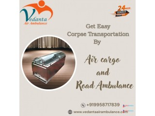 Vedanta Offers Multi-City Dead Body Transit in Bangalore by Air Cargo