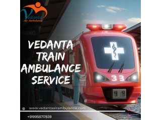 For the greatest transmission experience, consider Guwahati's Vedanta Train Ambulance