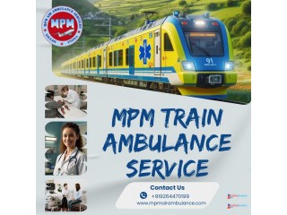 MPM Train Ambulance in Ranchi Supervises the Medical Transit between Cities