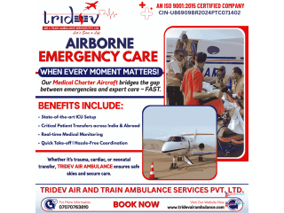 LifeSaving Care with Tridev Air Ambulance Service in Ranchi