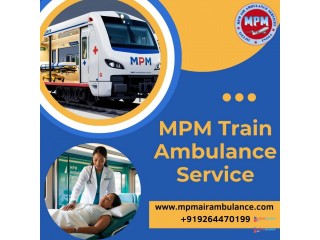Call MPM Train Ambulance in Kolkata, Which Makes Transportation Easy Immediately