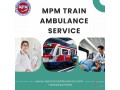 mpm-train-ambulance-in-guwahati-manages-medical-transportation-without-any-haste-small-0