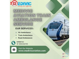 Always Choose Medivic Aviation Train Ambulance for Safe Patient Transfer in Ranchi