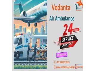 Hire Vedanta Air Ambulance Service in Dibrugarh for Excellent Patient Shifting