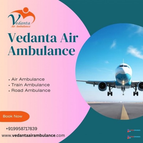 vedanta-air-ambulance-service-in-gorakhpur-for-fantastic-patient-shifting-big-0