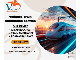 Vedanta Train Ambulance in Varanasi offers a better hospital-like experience