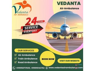 Hire Superb and Quick Air Ambulance Service in Ranchi with Latest ICU Setup by Vedanta