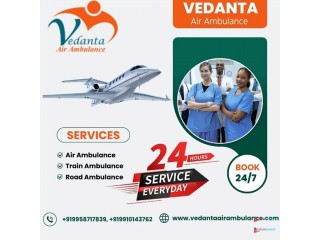 Vedanta Air Ambulance Service in Dibrugarh for Outstanding Patient Shifting at Low-Charge