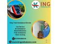 king-train-ambulance-services-from-ranchi-has-years-of-experience-in-logistics-control-small-0