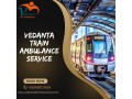 low-cost-vedanta-train-ambulance-in-raipur-is-of-paramount-help-in-reaching-a-certain-location-safely-small-0