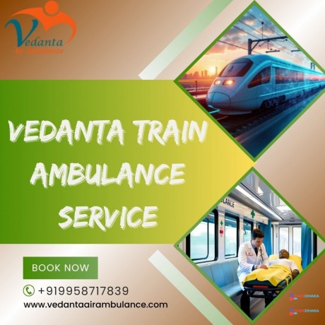 when-scheduling-medical-transfers-patnas-vedanta-train-ambulance-services-maintain-the-highest-level-of-safety-big-0