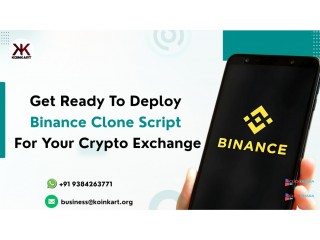 Get Ready To Deploy Binance Clone Script For Your Crypto Exchange