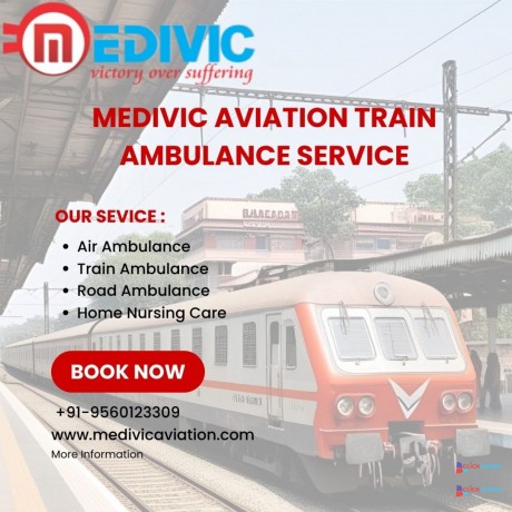 medivic-aviation-train-ambulance-from-ranchi-helpful-in-shifting-patients-with-care-big-0