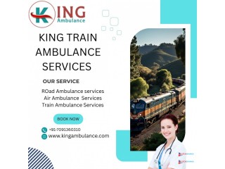 Now Get Problem Free King Train Ambulance Service in Silchar from Life Care