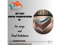 vedanta-helps-in-times-of-deep-sorrow-in-chennai-in-its-dead-body-transportation-small-0
