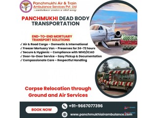 Panchmukhi Dead Body Transportation in Hyderabad- Effective in Meeting Your Needs
