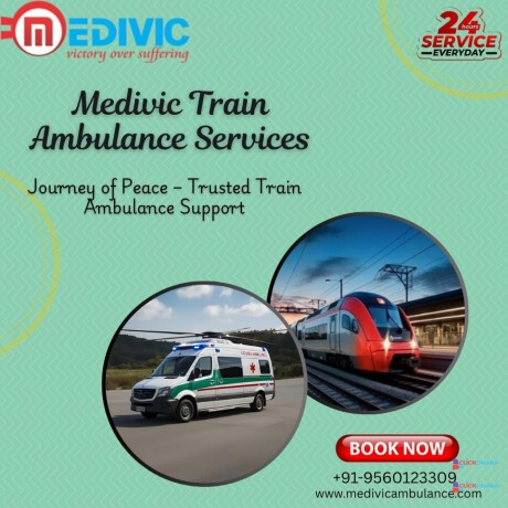 medivic-train-ambulance-in-ranchi-provides-smooth-optimization-of-transportation-big-0