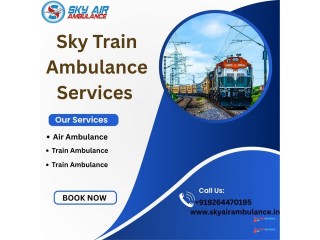 Choose Sky Train Ambulance Services in Guwahati with High-Tech Medical Arrangements