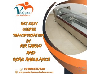 For transfers, Vedanta Dead Body Transportation offers a top-notch team of physicians
