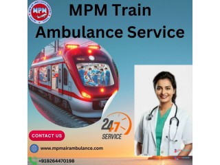 MPM Emergency Train Ambulance in Varanasi - Schedules Timely Transfer Missions