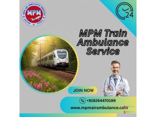 MPM Train Ambulance in Mumbai Provides Convenient Facilities to Patients